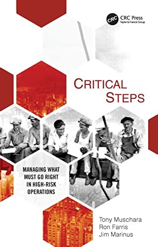 Guide to Critical Steps: Managing What Must Go Right In High-Risk Operations