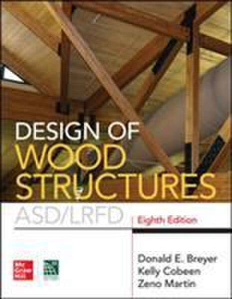 Guide to Design Of Wood Structures- ASD/LRFD Eighth Edition