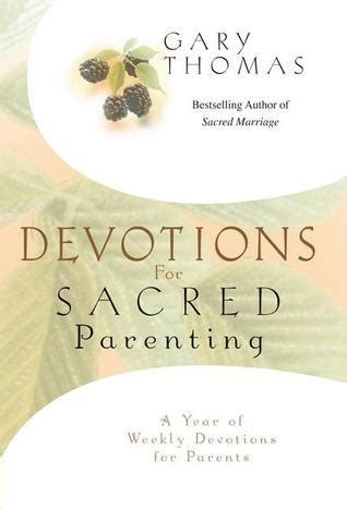 Guide to Devotions For Sacred Parenting