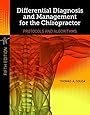 Guide to Differential Diagnosis And Management For The Chiropractor