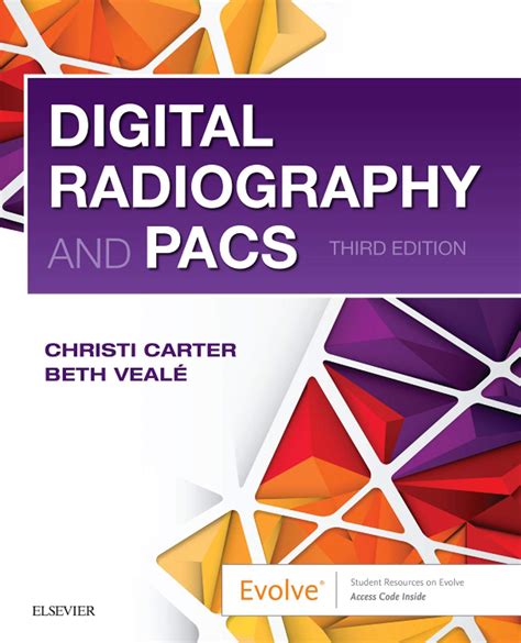 Guide to Digital Radiography And PACS E-Book
