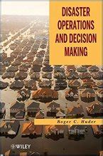 Guide to Disaster Operations And Decision Making
