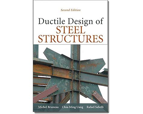 Guide to Ductile Design Of Steel Structures 2nd Edition