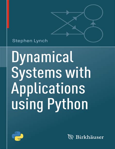 Guide to Dynamical Systems With Applications Using Python
