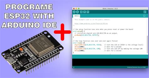 Guide to ESP32 Development Using The Arduino IDE
