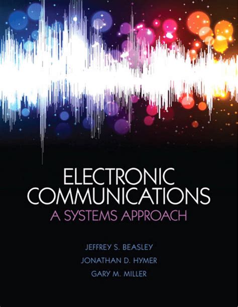 Guide to Electronic Communications: A Systems Approach