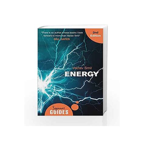 Guide to Energy: A Beginner's Guide (Beginner's Guides)