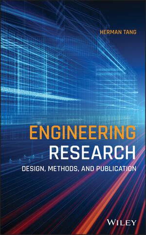 Guide to Engineering Research: Design Methods And Publication