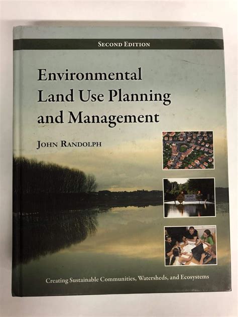 Guide to Environmental Land Use Planning And Management: Second Edition