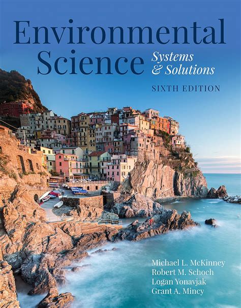 Guide to Environmental Science: Systems And Solutions