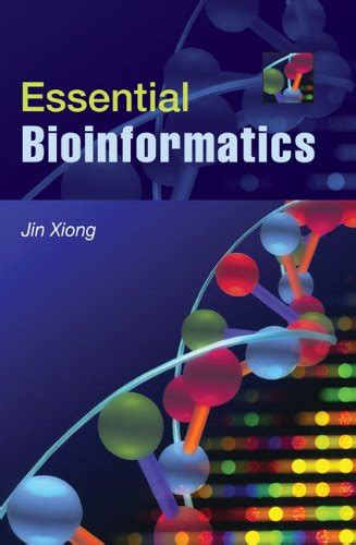 Guide to Essential Bioinformatics