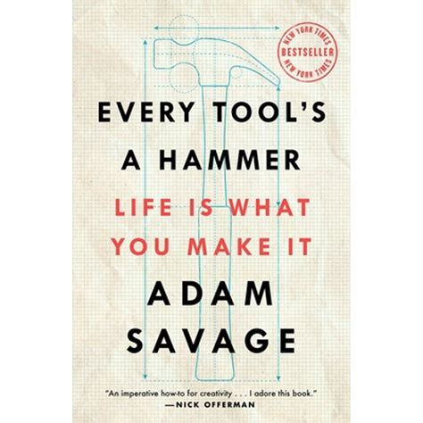 Guide to Every Tool's A Hammer: Life Is What You Make It