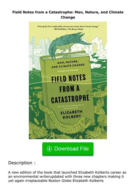 Guide to Field Notes From A Catastrophe: Man Nature And Climate Change