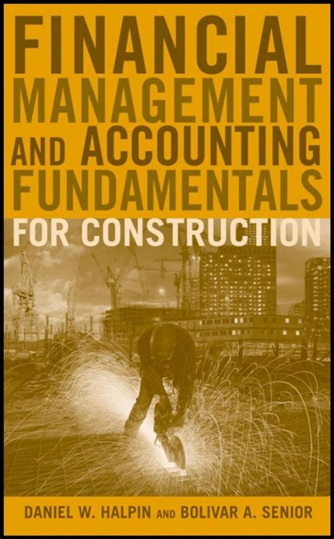 Guide to Financial Management And Accounting Fundamentals For Construction