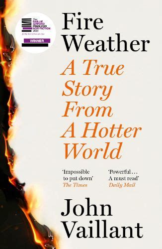 Guide to Fire Weather: A True Story From A Hotter World
