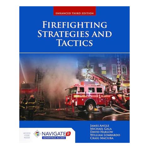 Guide to Firefighting Strategies And Tactics Includes Navigate Advantage Access