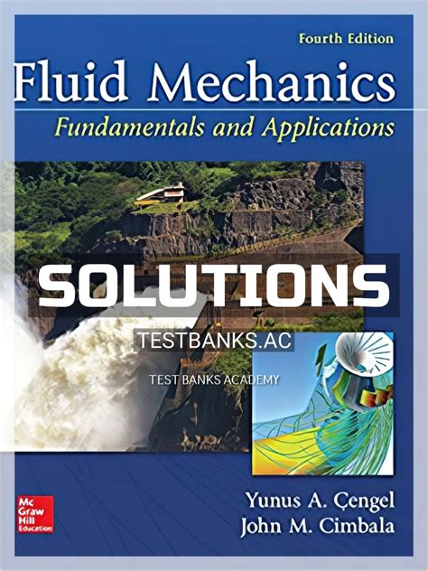 Guide to Fluid Mechanics: Fundamentals And Applications