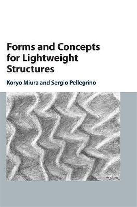 Guide to Forms And Concepts For Lightweight Structures