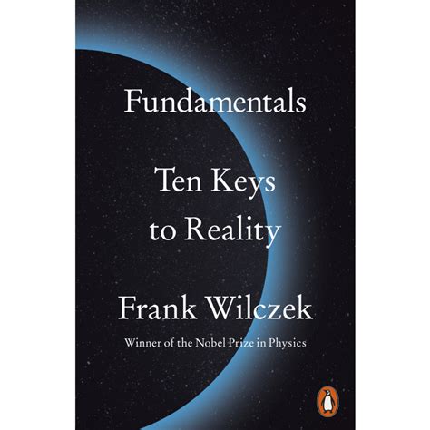 Guide to Fundamentals: Ten Keys To Reality