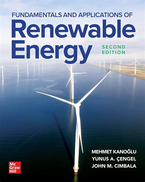 Guide to Fundamentals And Applications Of Renewable Energy
