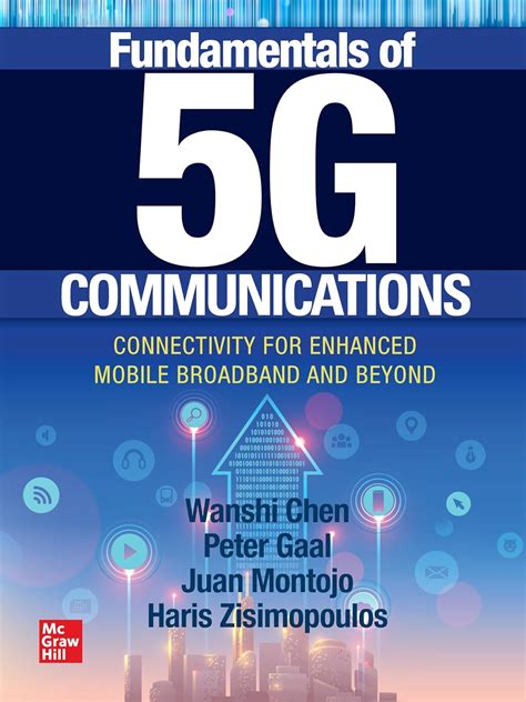 Guide to Fundamentals Of 5G Communications: Connectivity For Enhanced Mobile Broadband And Beyond
