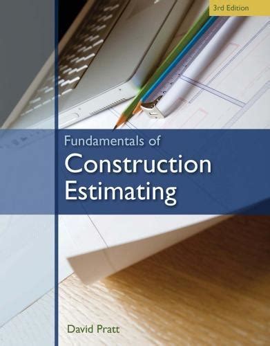Guide to Fundamentals Of Construction Estimating