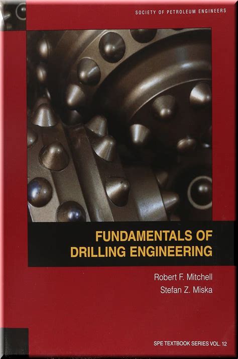 Guide to Fundamentals Of Drilling Engineering