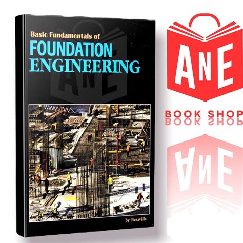 Guide to Fundamentals Of Foundation Engineering