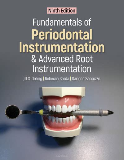Guide to Fundamentals Of Periodontal Instrumentation And Advanced Root Instrumentation Enhanced