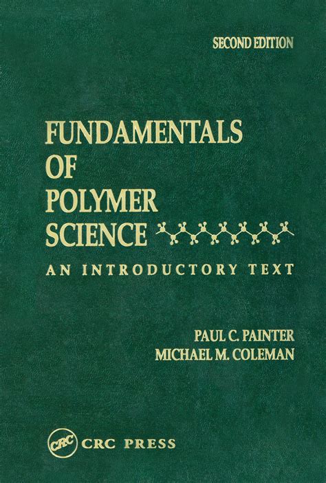 Guide to Fundamentals Of Polymer Science: An Introductory Text Second Edition