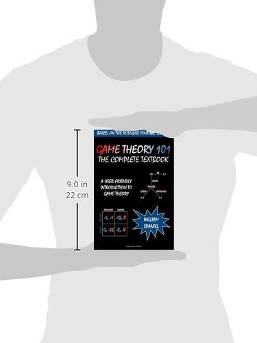 Guide to Game Theory 101 The Complete Textbook 1