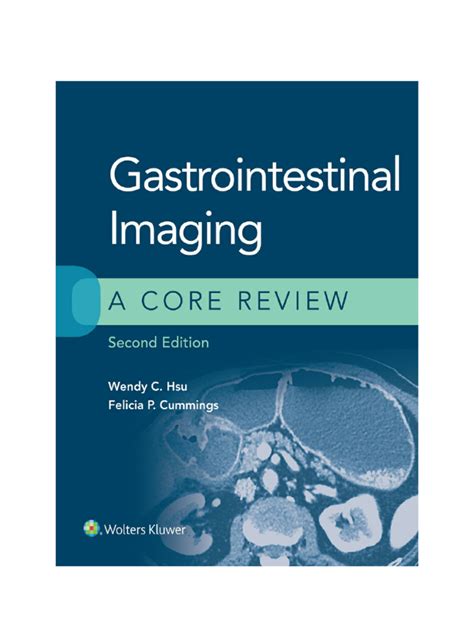 Guide to Gastrointestinal Imaging: A Core Review