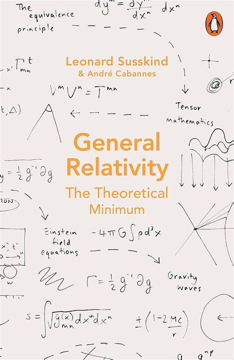 Guide to General Relativity: The Theoretical Minimum
