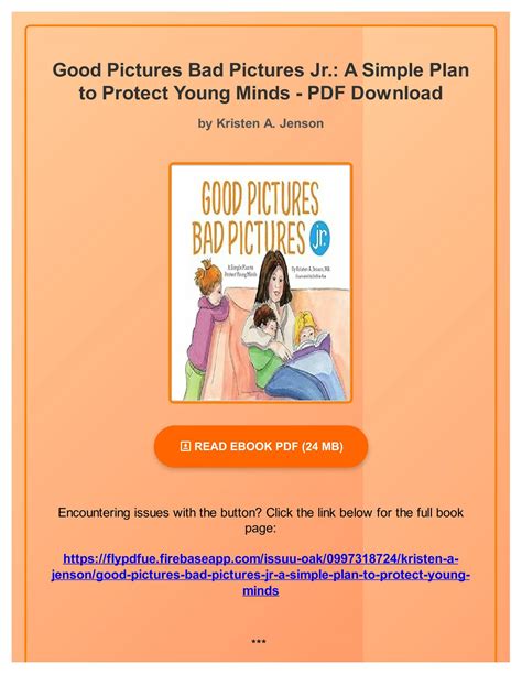 Guide to Good Pictures Bad Pictures Jr.: A Simple Plan To Protect Young Minds