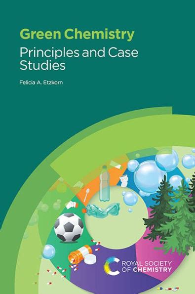 Guide to Green Chemistry: Principles And Case Studies