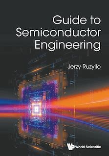 Guide to Guide To Semiconductor Engineering