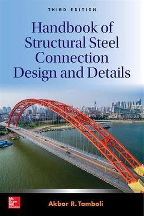 Guide to Handbook Of Structural Steel Connection Design And Details Third Edition