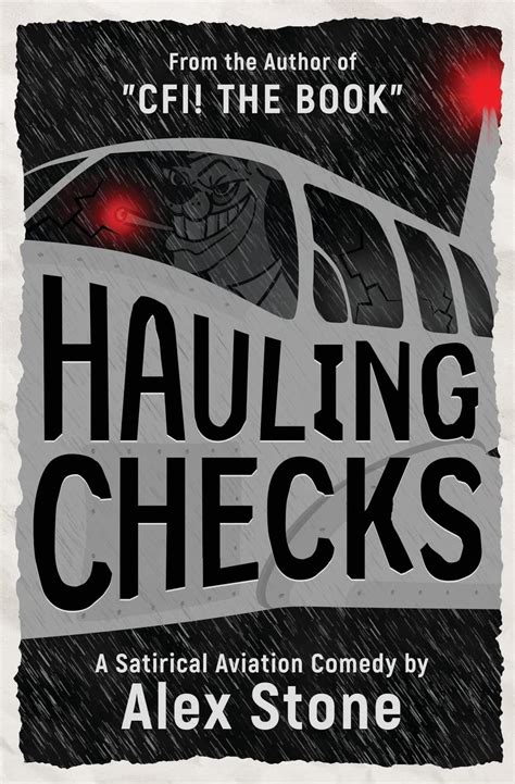 Guide to Hauling Checks: A Satirical Aviation Comedy