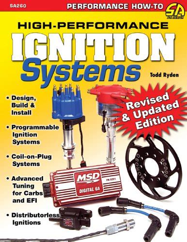 Guide to High-Performance Ignition Systems: Design Build & Install (Performance How-to)