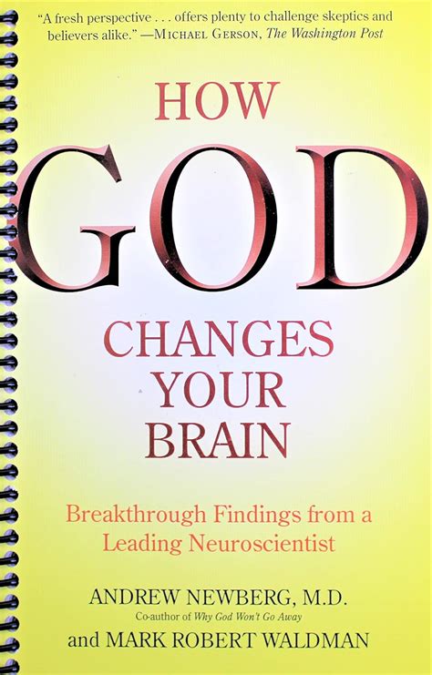 Guide to How God Changes Your Brain: Breakthrough Findings From A Leading Neuroscientist