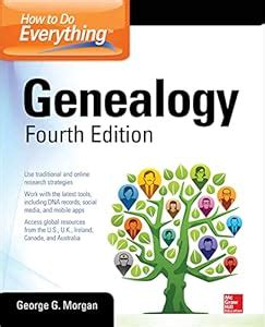 Guide to How To Do Everything: Genealogy Fourth Edition