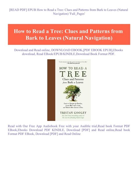 Guide to How To Read A Tree: Clues And Patterns From Bark To Leaves (Natural Navigation)