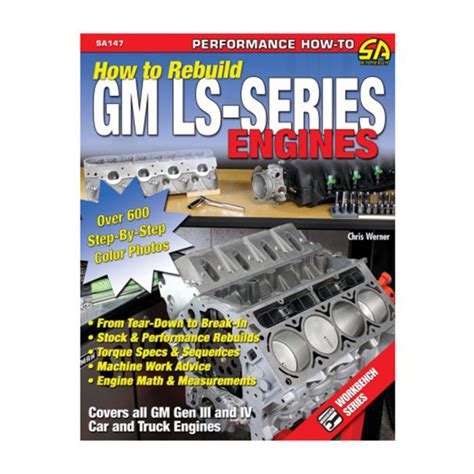 Guide to How To Rebuild GM LS-Series Engines