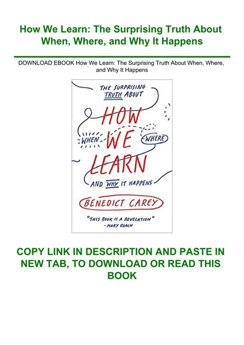Guide to How We Learn: The Surprising Truth About When Where And Why It Happens