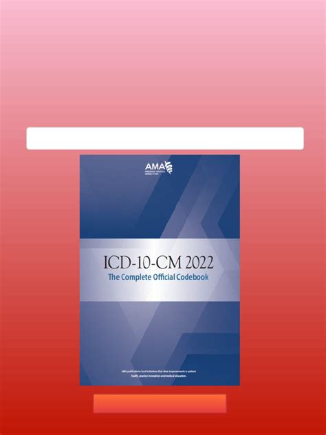 Guide to ICD-10-CM 2022 The Complete Official Codebook With Guidelines