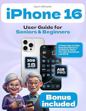 Guide to IPhone For Seniors - A Simple Step By Step Guide For Beginners