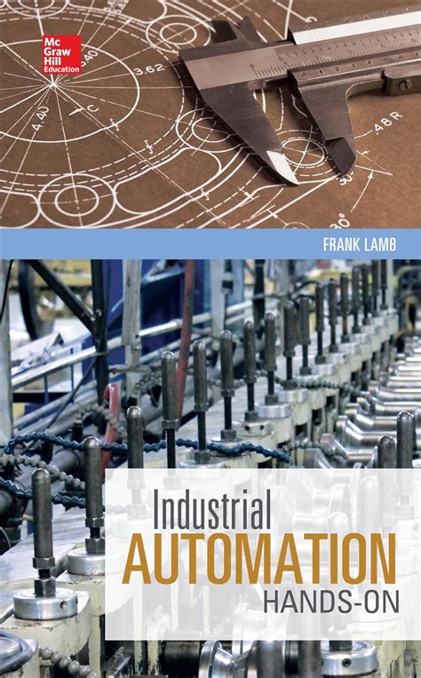 Guide to Industrial Automation: Hands On