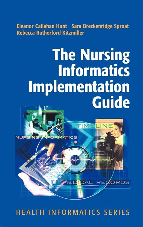 Guide to Informatics And Nursing
