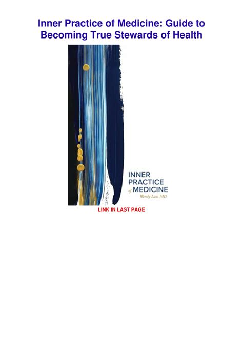Guide to Inner Practice Of Medicine: Guide To Becoming True Stewards Of Health