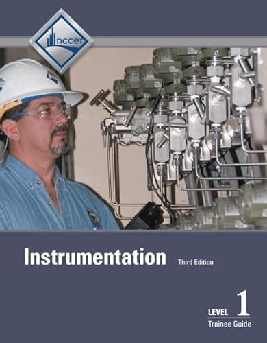 Guide to Instrumentation Trainee Guide Level 1